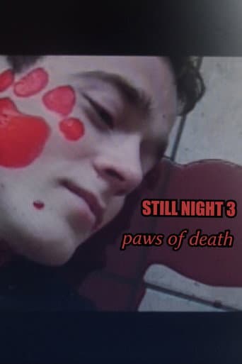 Still Night III: Paws of Death