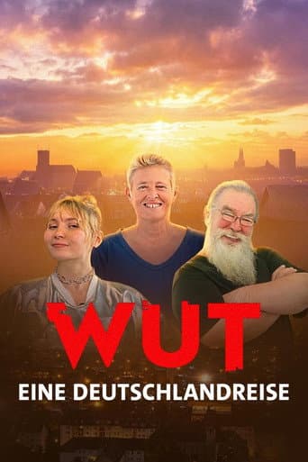 Wut. Eine Deutschlandreise