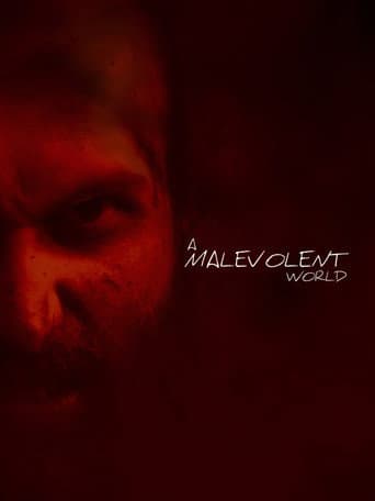 A Malevolent World