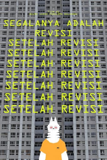 Segalanya Adalah Revisi