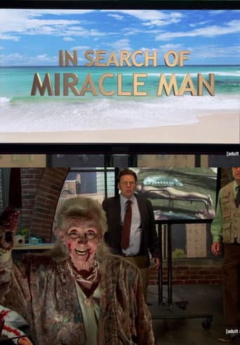 In Search of Miracle Man