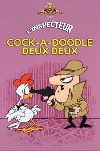 Cock-A-Doodle Deux Deux