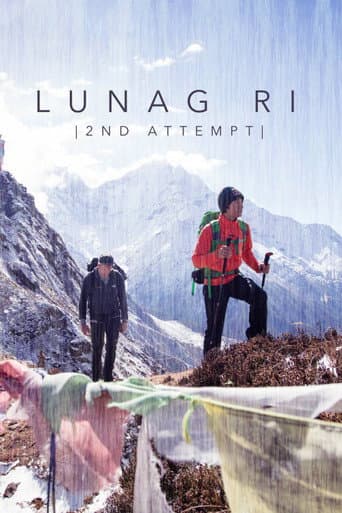 Lunag Ri, 2ème Tentative