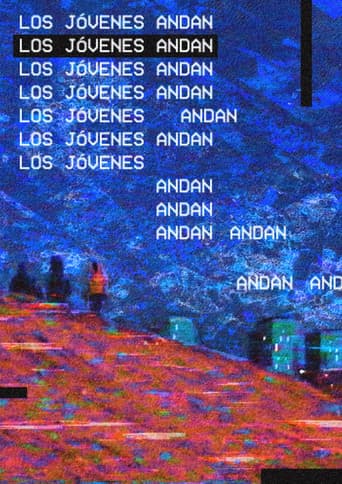 Los jóvenes andan