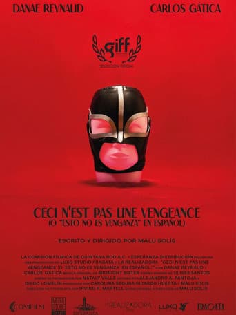 Ceci n'est pas une Vengeance (O "Esto no es Venganza" en Español)