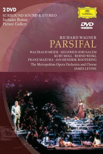Parsifal [The Metropolitan Opera]