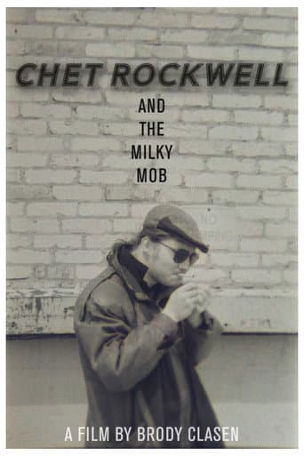 Chet Rockwell & The Milky Mob