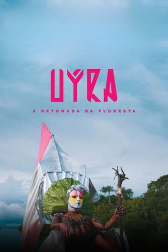 Uýra: A Retomada da Floresta