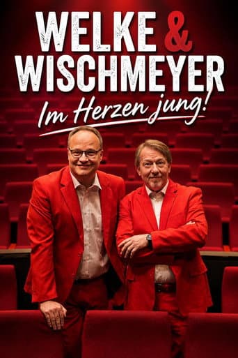Oliver Welke & Dietmar Wischmeyer - Im Herzen jung!