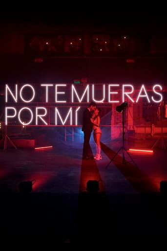 No Te Mueras Por Mí
