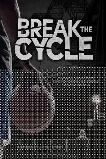 Break the Cycle