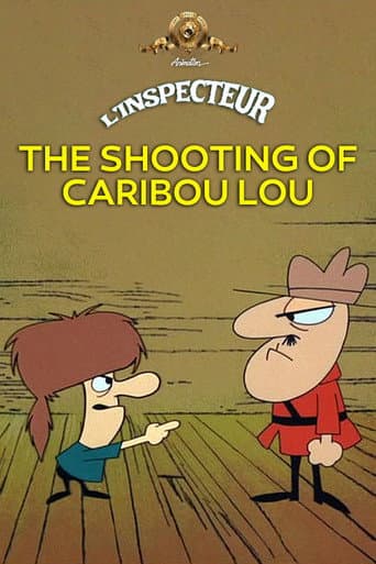 The Shooting of Caribou Lou