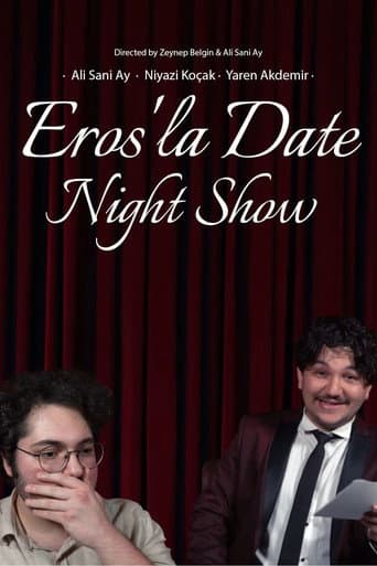 Eros'la Date Night Show