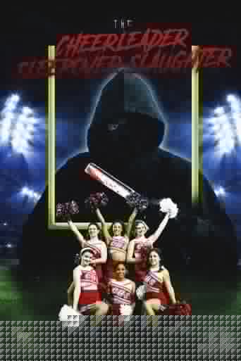 The Cheerleader Sleepover Slaughter