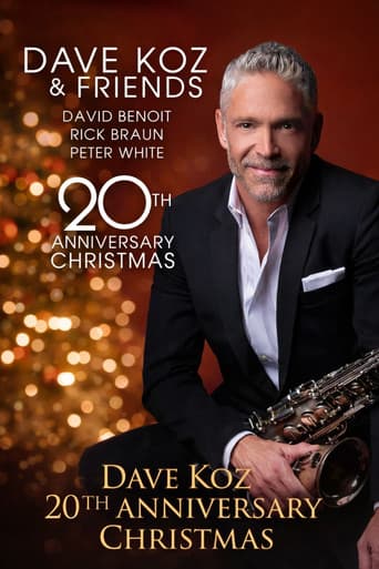 Dave Koz and Friends 20th Anniversary Christmas Special