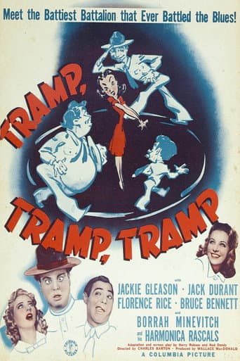 Tramp, Tramp, Tramp!
