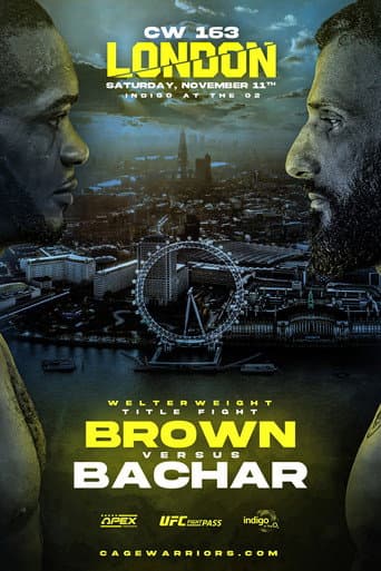 Cage Warriors 163: Brown vs. Bachar