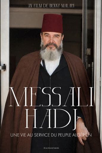 Messali Hadj - Une vie au service du peuple algérien