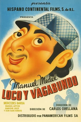 Loco y vagabundo