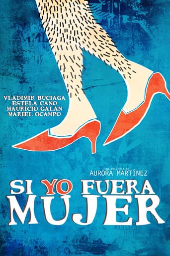 Si yo fuera mujer