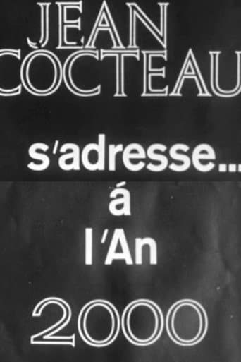 Jean Cocteau s'adresse... à l'an 2000