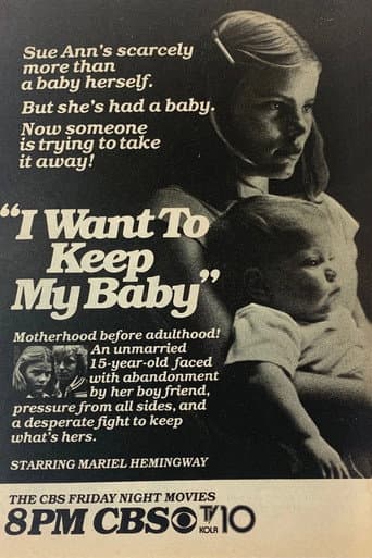 I Want to Keep My Baby !