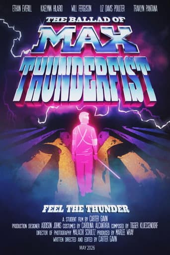 The Ballad of Max Thunderfist