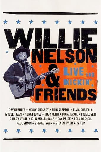 Willie Nelson & Friends: Live and Kickin'