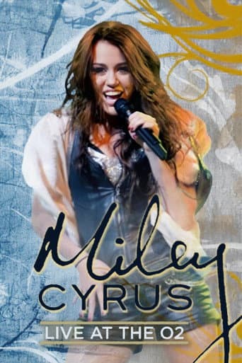 Miley Cyrus - Live at the O2