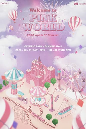 2020 Apink 6th Concert 'Welcome To PINK WORLD'