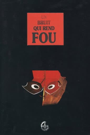 Un bruit qui rend fou