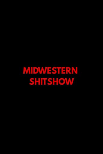 Midwestern Shitshow