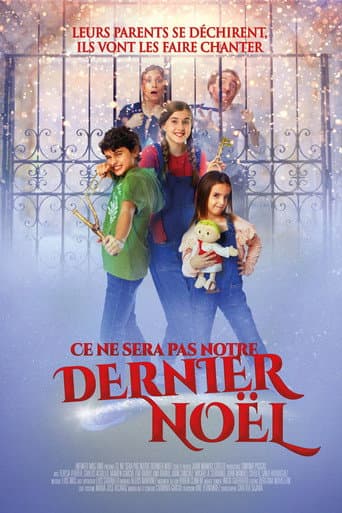 Ce ne sera pas notre dernier Noël
