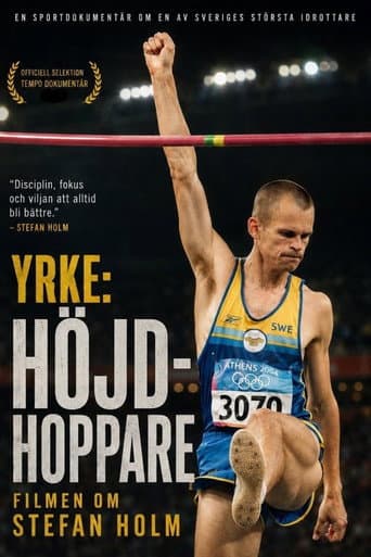 Yrke: Höjdhoppare - Filmen om Stefan Holm