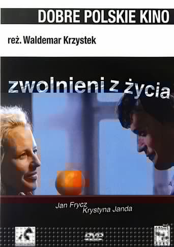 Zwolnieni z Życia
