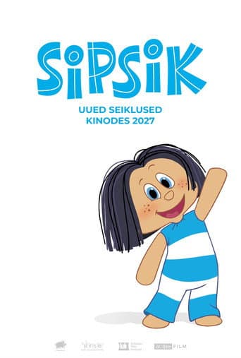 Sipsik uued seiklused