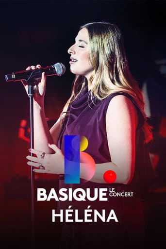 Helena - Basique, le concert