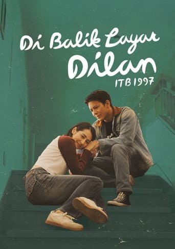 Di Balik Layar Dilan ITB 1997