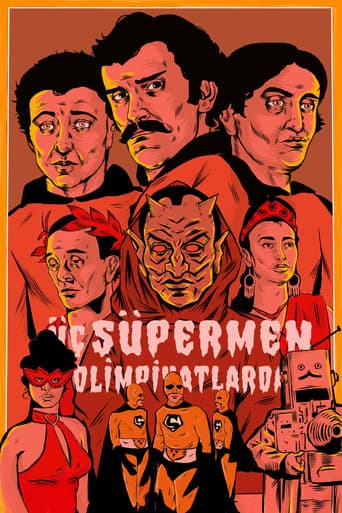 Üç Süpermen Olimpiyatlarda