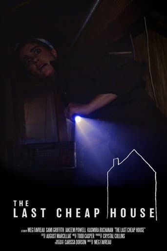 The Last Cheap House