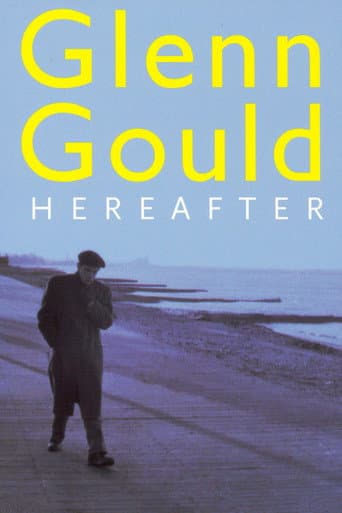 Glenn Gould - Au Delà Du Temps