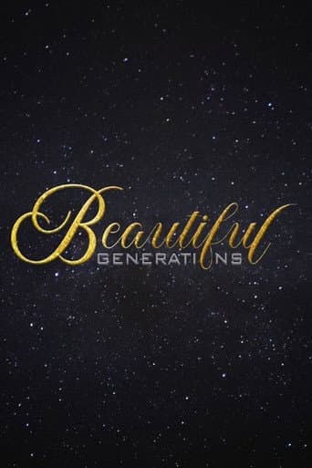 Beautiful Generations