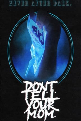 Don't Tell Your Mom