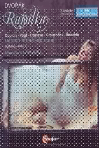 Dvořák: Rusalka