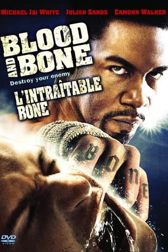 Blood and Bone