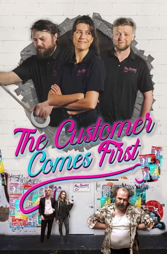 The Customer Comes First