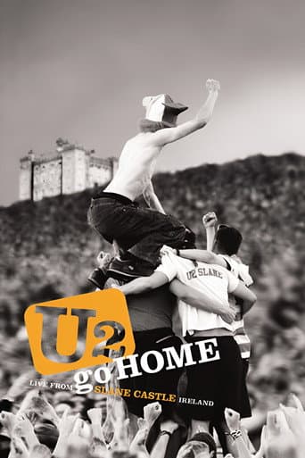U2: Go home - Live from Slane castle