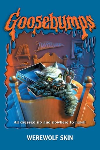 Goosebumps: Werewolf Skin