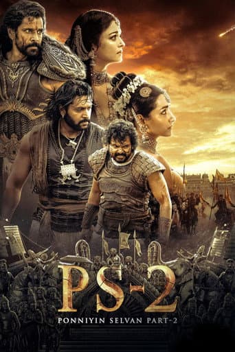 PS 2 - Ponniyin Selvan Partie 2