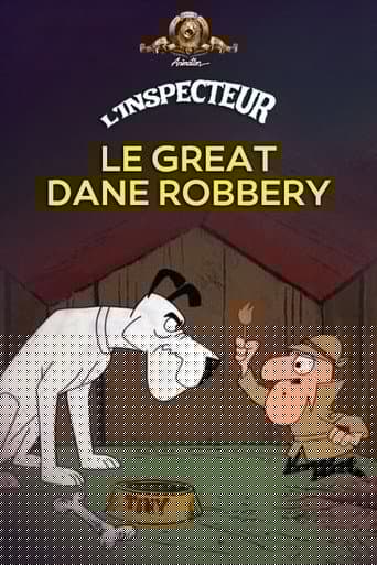 Le Great Dane Robbery